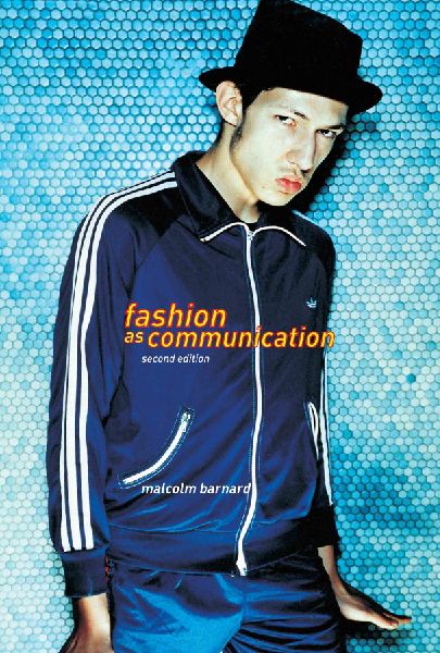 Fashion as Communication