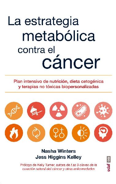 Estrategia Metabolica Contra El Cancer, La