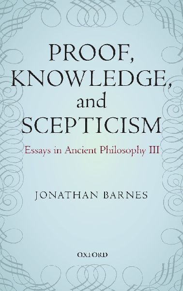 Proof, Knowledge, and Scepticism