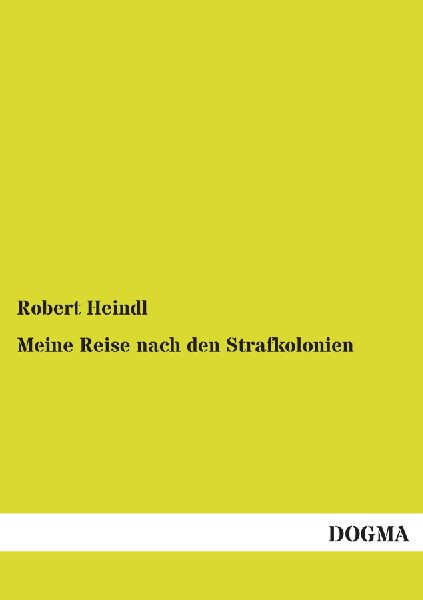 Meine Reise nach den Strafkolonien