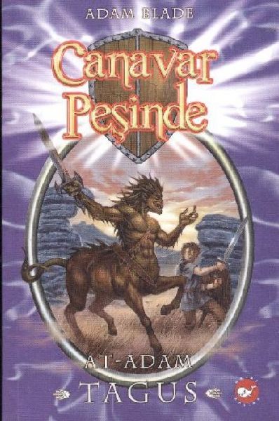 Canavar Pesinde 04 - At Adam Tagus