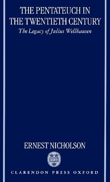 The Pentateuch in the Twentieth Century