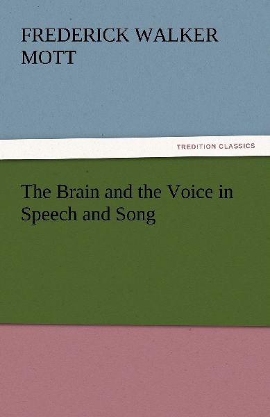 The Brain and the Voice in Speech and Song