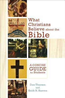 What Christians Believe about the Bible