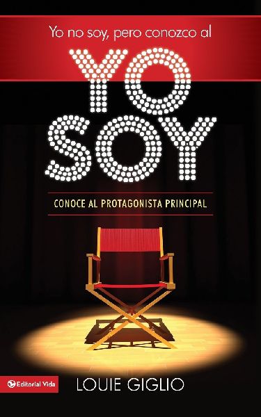 La Yo no soy, pero conozco al Yo Soy Softcover I Am Not, but I...