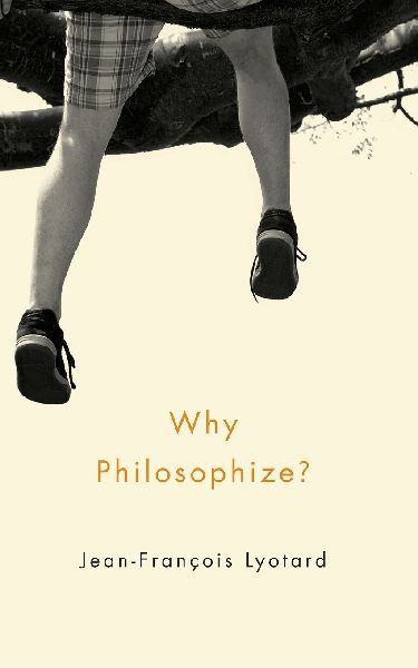 Why Philosophize?