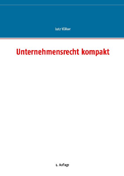 Unternehmensrecht kompakt