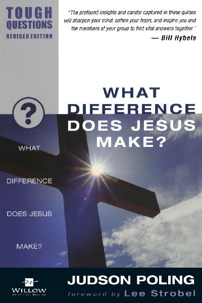 The What Difference Does Jesus Make? (Revised) (Revised)