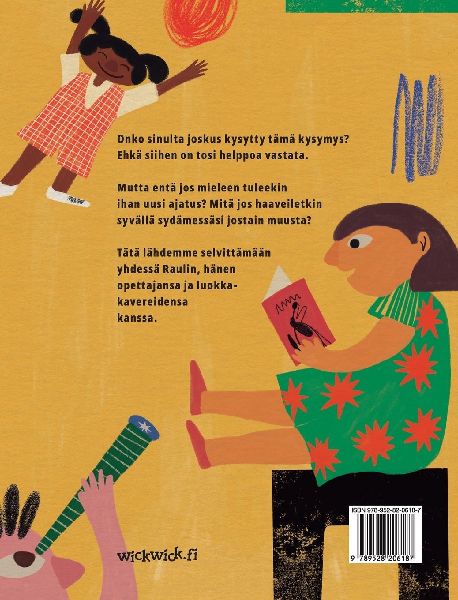 Mikä sinusta tulee isona?