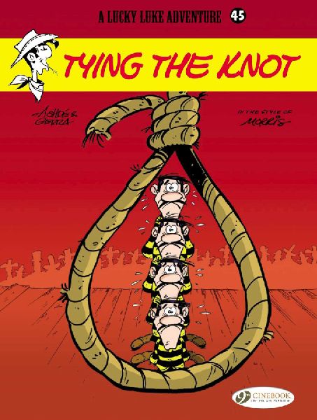 Lucky Luke 45 - Tying the Knot