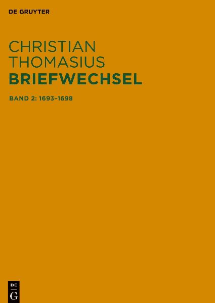 Briefwechsel, Band 2, Briefe 1693-1698