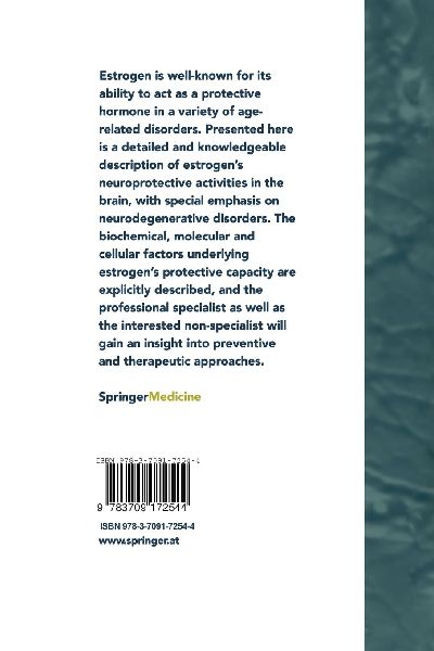 Estrogen - Mystery Drug for the Brain?