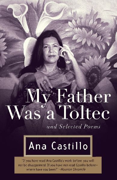 My Father Was a Toltec