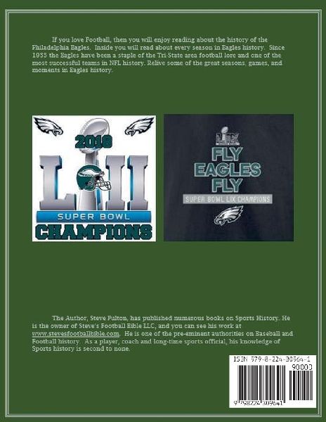 The Green & Silver! History of the Philadelphia Eagles