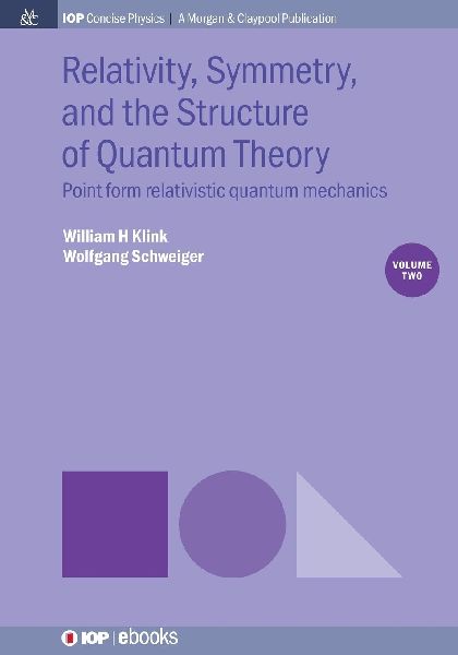 Relativity, Symmetry, and the Structure of Quantum Theory, Vol...