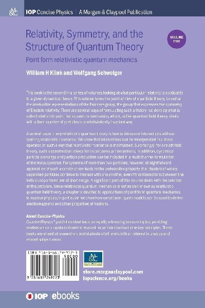 Relativity, Symmetry, and the Structure of Quantum Theory, Volume 2