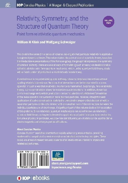 Relativity, Symmetry, and the Structure of Quantum Theory, Volume 2