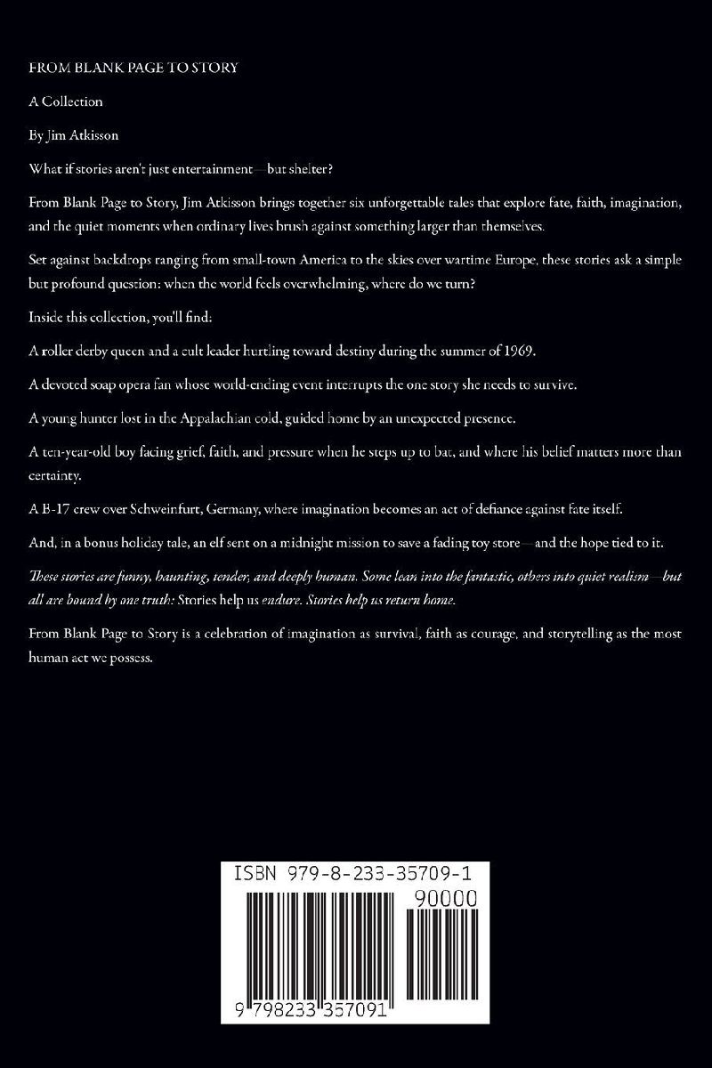 From Blank Page to Story A Collection Volume One