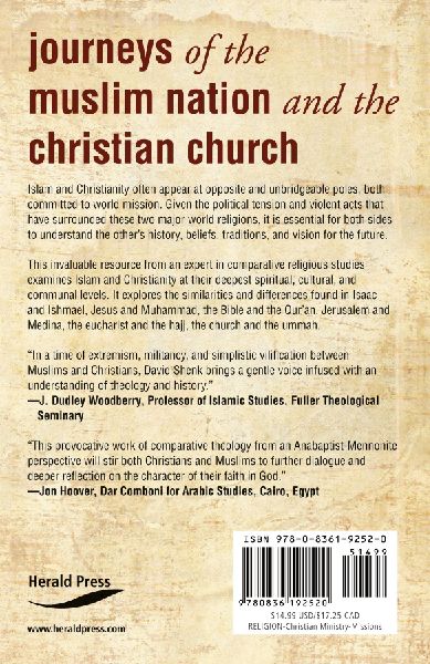 Journeys of the Muslim Nation and the Christian Church