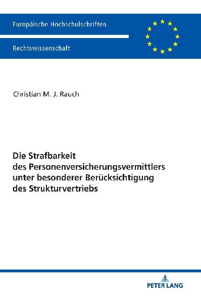 Die Strafbarkeit des Personenversicherungsvermittlers unter be...
