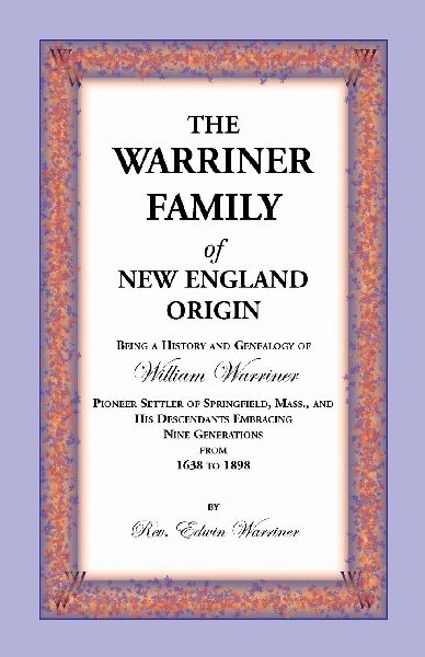 The Warriner Family of New England Origin