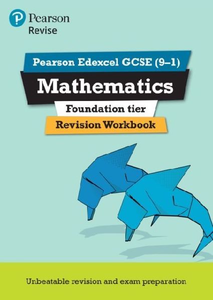 Pearson REVISE Edexcel GCSE Mathematics (Foundation) Revision ...