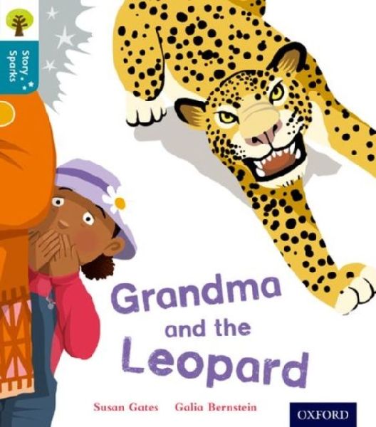 Oxford Reading Tree Story Sparks: Oxford Level 9: Grandma and ...