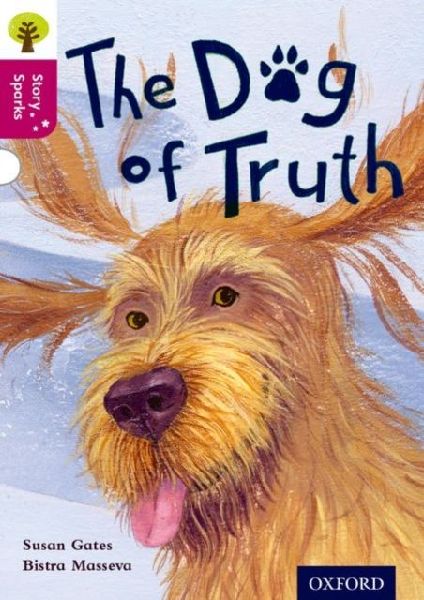 Oxford Reading Tree Story Sparks: Oxford Level 10: The Dog of ...