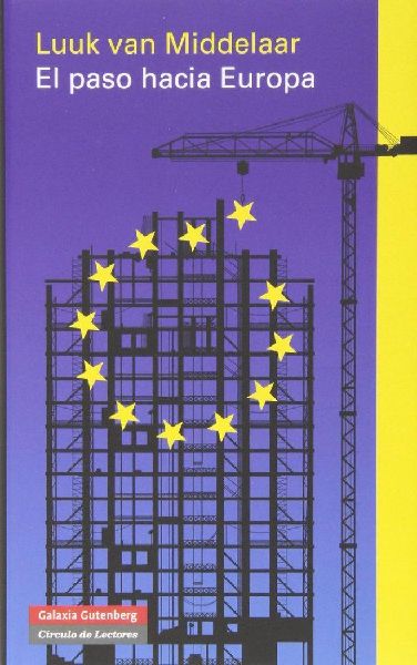 El paso hacia Europa : historia de un comienzo