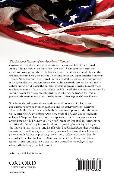 The Rise and Decline of the American Empire