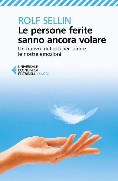 Le persone ferite sanno ancora volare. Un nuovo metodo per cur...