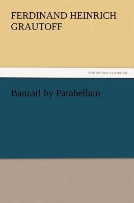 Banzai! by Parabellum