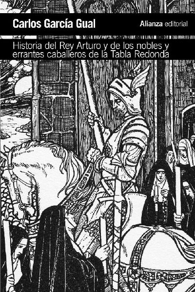 Historia del rey Arturo y de los nobles y errantes caballeros ...