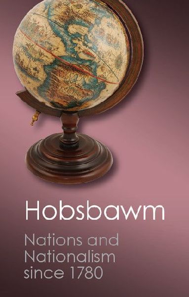 Nations and Nationalism since 1780
