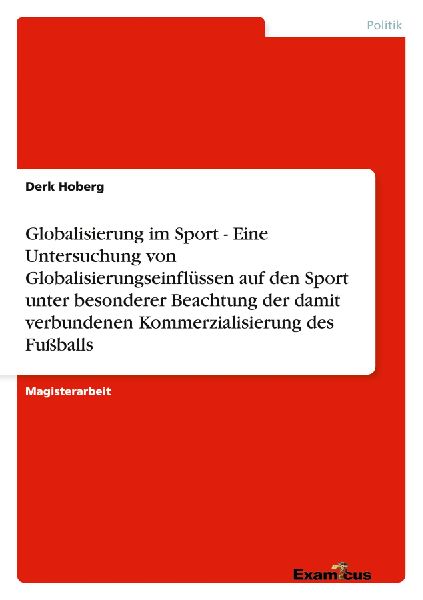 Globalisierung im Sport - Eine Untersuchung von Globalisierung...