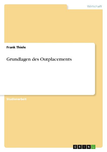 Grundlagen des Outplacements