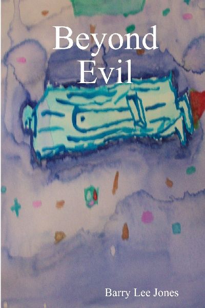 Beyond Evil