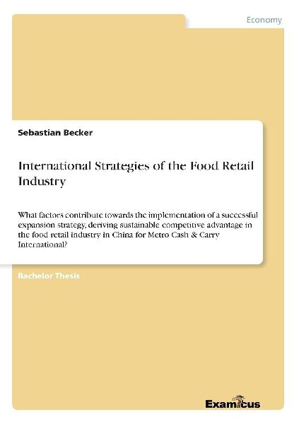 International Strategies of the Food Retail Industry