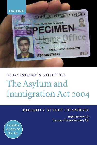 Blackstone's Guide to the Asylum and Immigration (Treatme...