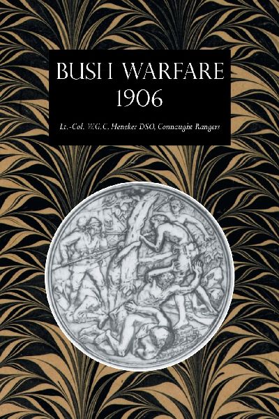 BUSH WARFARE 1906