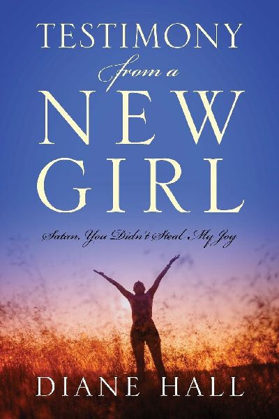 Testimony from a New Girl