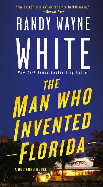 The Man Who Invented Florida