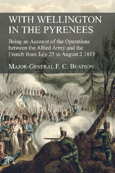 WITH WELLINGTON IN THE PYRENEES