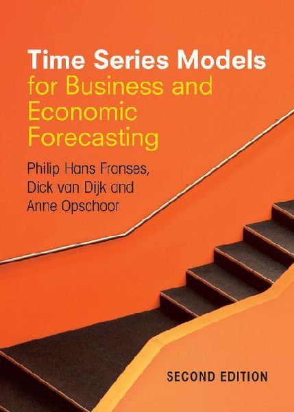 Time Series Models for Business and Economic             Forec...