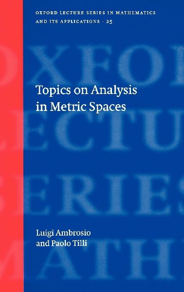 Topics on Analysis in Metric Spaces