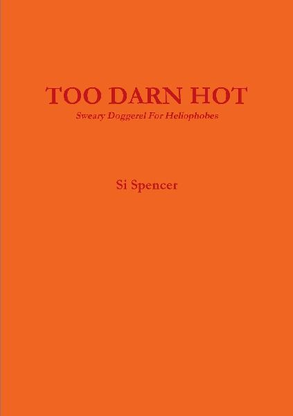TOO DARN HOT