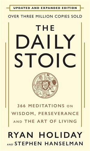 The Daily Stoic: 10th Anniversary Edition