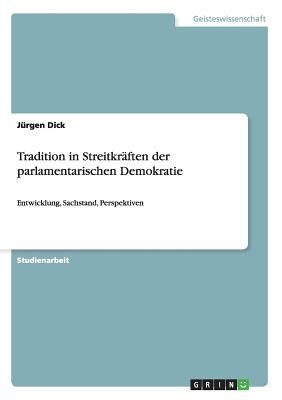 Tradition in Streitkräften der parlamentarischen Demokratie