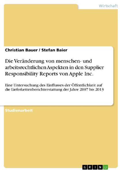 Die Veränderung von menschen- und arbeitsrechtlichen Aspekten...
