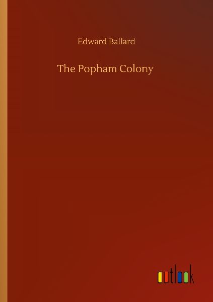The Popham Colony